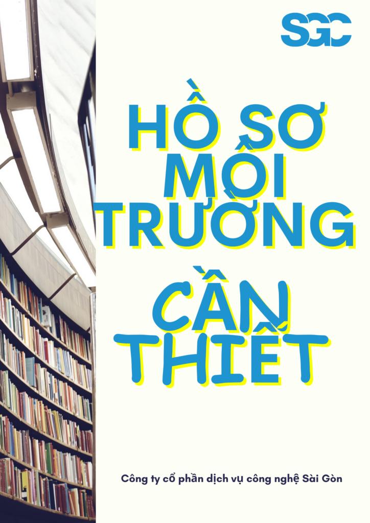 hồ sơ môi trường cần thiết