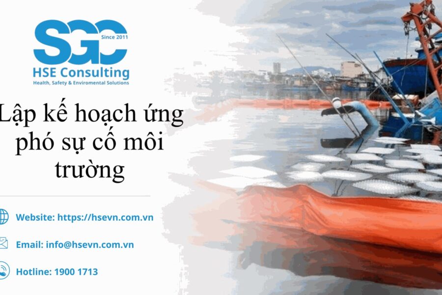 Quy định & Mức phạt Kế hoạch ứng phó sự cố môi trường 2026